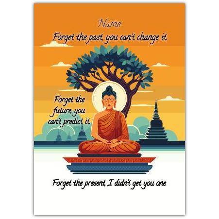 Inspirational Buddha Meditation Humour Personalised Greeting Card