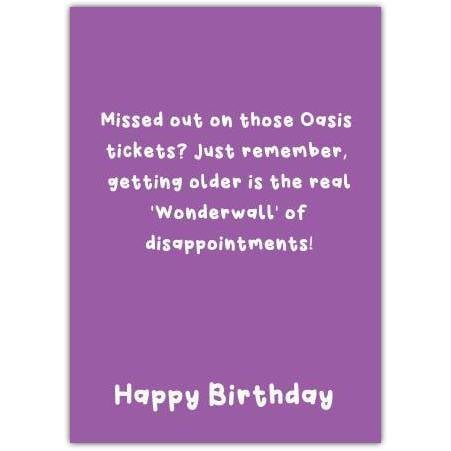 Funny Oasis Wonderwall Themed Birthday Card for Music Fans