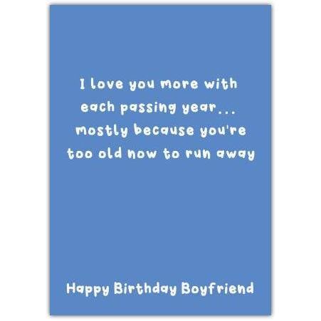 Funny Blue Birthday Card for Boyfriend I Love You More With Each Passing Year