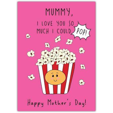 Cute Popcorn Themed Happy Mothers Day Card for Mum with Loving Message
