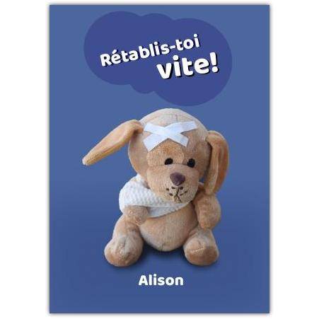 Get Well Soon Card Personalised with Cute Plush Dog and French Text Rétablis-toi vite