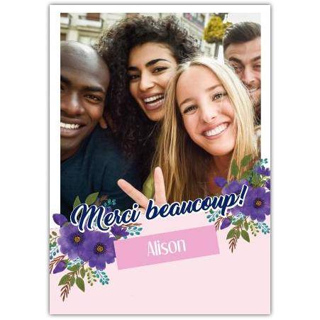 Personalised Merci Beaucoup Thank You Card with Photo and Floral Design