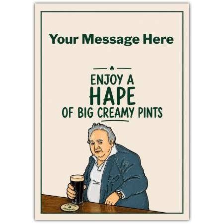 Hape of Creamy Pints Greeting Card