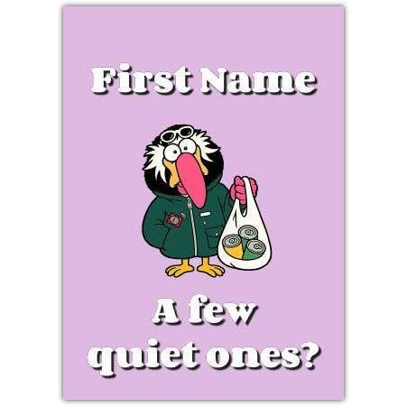Fancy a few Quiet Ones Turkey Greeting Card